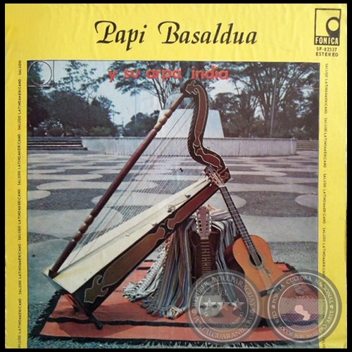 PAPI BASALDUA Y SU ARPA INDIA - Año 1982